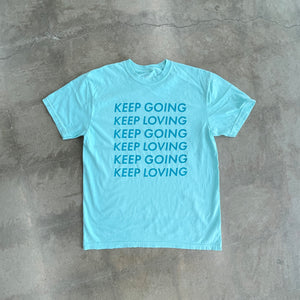 My Affirmation Project – Keep Going Keep Loving Short Sleeve